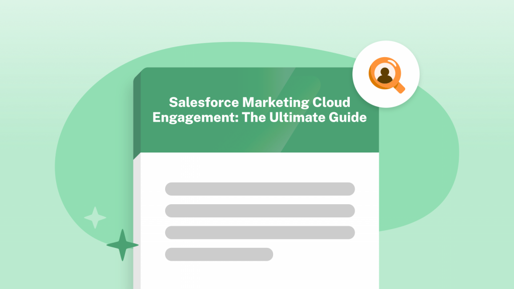 Salesforce Marketing Cloud Engagement: The Ultimate Guide MCE ultimate guide